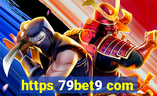 https 79bet9 com